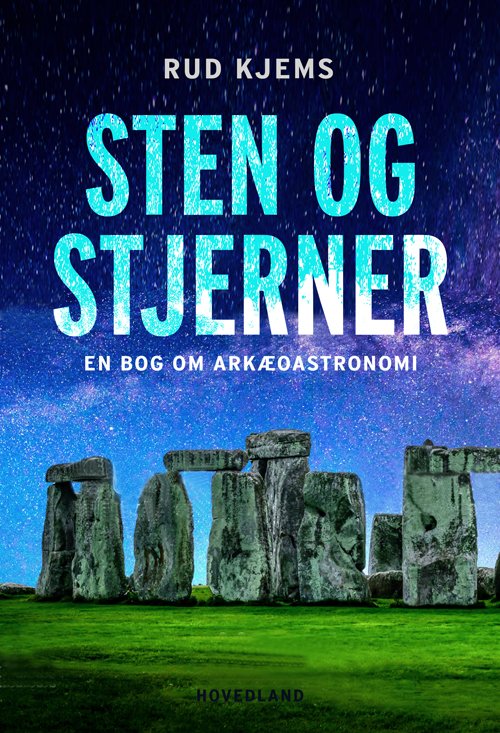 Cover for Rud Kjems · Sten og stjerner (Bound Book) [1e uitgave] (2019)