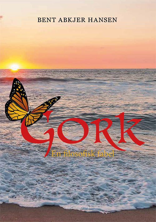 Cover for Bent Abkjer Hansen · Gork (Bog) [1. udgave] (2019)