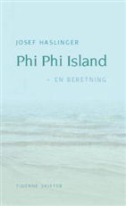 Cover for Josef Haslinger · Phi Phi Island (Sewn Spine Book) [1st edition] (2007)