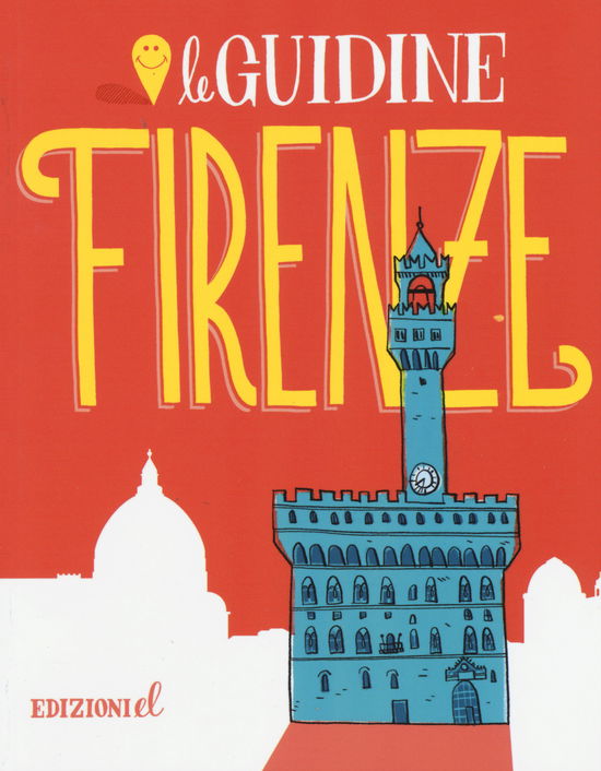 Cover for Sarah Rossi · Firenze. Ediz. Illustrata (Book)