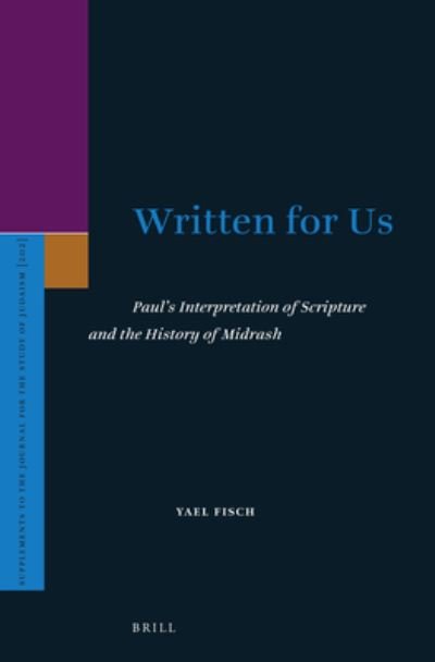 Cover for N/a · Written for Us: Paul's Interpretation of Scripture and the History of Midrash (Innbunden bok) (2023)