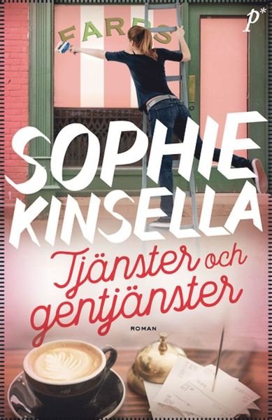 Cover for Sophie Kinsella · Tjänster och gentjänster (Paperback Book) (2020)