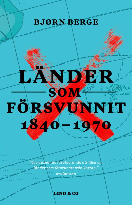 Cover for Bjørn Berge · Länder som försvunnit 1840-1970 (Paperback Bog) (2023)