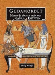 Cover for Philip Ardagh · Myter &amp; sägner från...: Gudamordet (Gebundesens Buch) (2004)