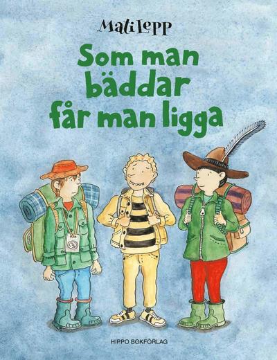 Cover for Mati Lepp · Som man bäddar får man ligga (Bound Book) (2017)