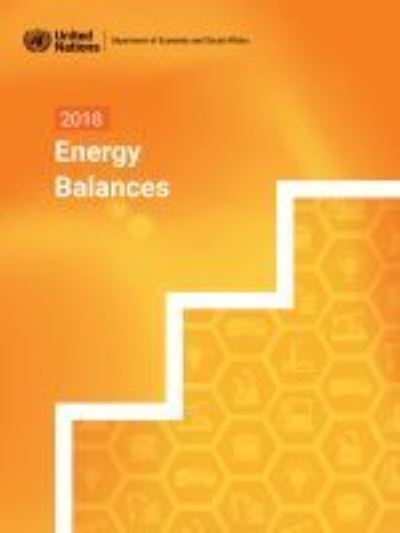 Cover for United Nations: Department of Economic and Social Affairs: Statistics Division · 2018 energy balances (Paperback Book) (2021)