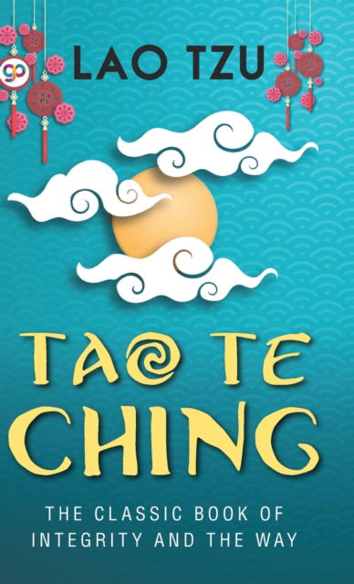 Cover for Lao Tzu · Tao Te Ching (Innbunden bok) [Hardcover Library edition] (2021)