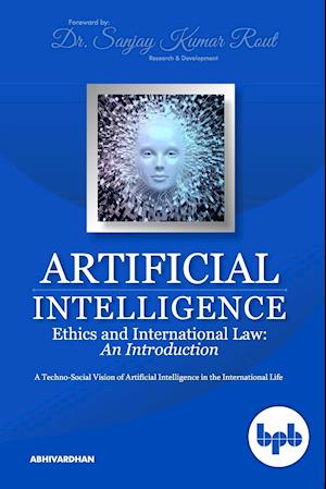 Cover for Sanjay Kumar Rout · Artificial Intelligence Ethics and International Law (Paperback Book) (2019)