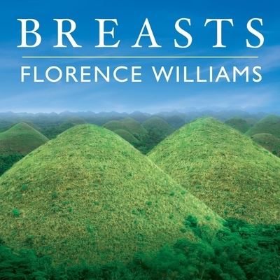 Cover for Florence Williams · Breasts (CD) (2012)