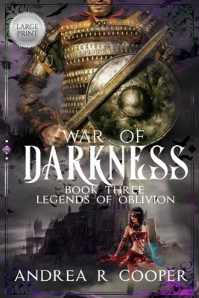 Cover for Andrea R Cooper · War of Darkness - Legends of Oblivion (Paperback Book) (2021)