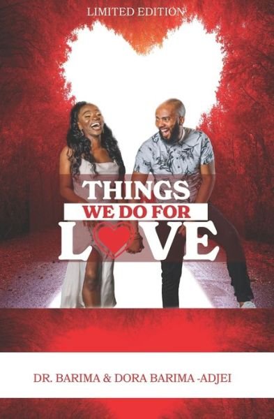 Cover for Dora Barima Adjei · Things We Do For Love (Paperback Book) (2021)