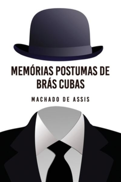 Cover for Machado de Assis · Memorias Postumas de Bras Cubas (Paperback Book) (2020)
