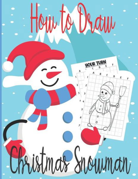 Cover for Forrest Fairbank · How To Draw Christmas Snowman (Pocketbok) (2020)