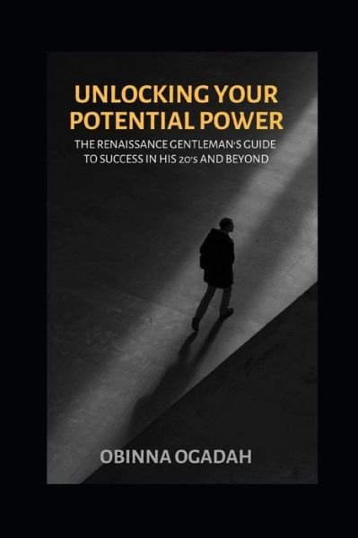 Cover for Obinna Ogadah · Unlocking Your Potential Power (Pocketbok) (2020)
