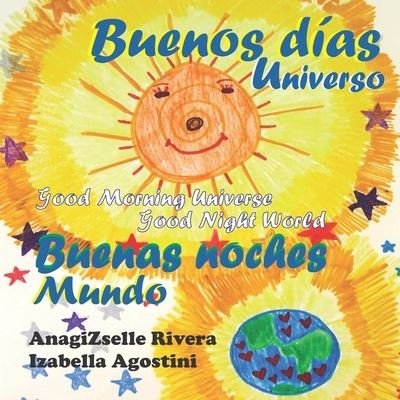 Cover for Izabella Agostini · Buenos Dias Universo Buenas Noches Mundo (Paperback Bog) (2021)