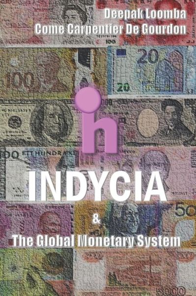 Cover for Come Carpentier De Gourdon · Indycia and the Global Monetary System (Paperback Book) (2020)