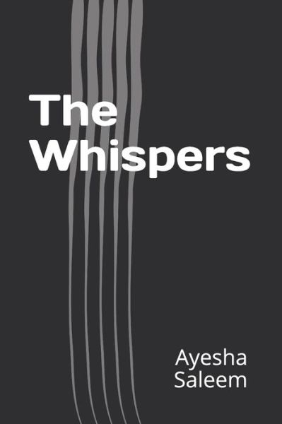 Cover for Ayesha Saleem · The Whispers (Paperback Book) (2020)