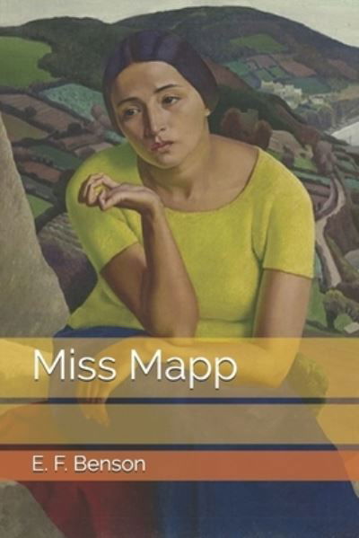 Miss Mapp - E F Benson - Books - INDEPENDENTLY PUBLISHED - 9798686844629 - January 22, 2021