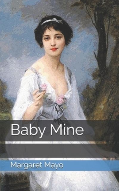 Cover for Margaret Mayo · Baby Mine (Paperback Book) (2021)