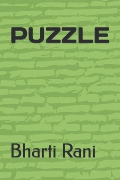 Cover for Bharti Rani · Puzzle (Taschenbuch) (2022)