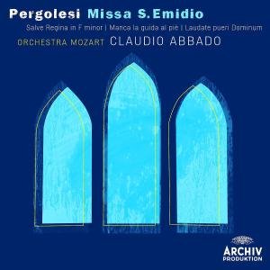 Pergolesi: Missa S. Emidio - Abbado Claudio / Orchestra Moz - Música - POL - 0028947784630 - 4 de agosto de 2010