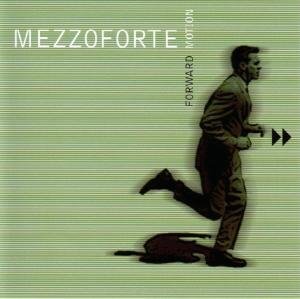 Cover for Mezzoforte · Forward Motion (CD) (2004)