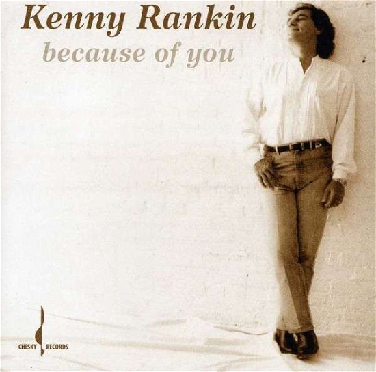 Cover for Kenny Rankin · Because of You (CD) (2012)