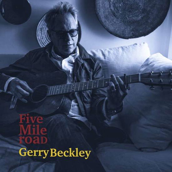 Cover for Gerry Beckley · Five Mile Road (CD) (2019)