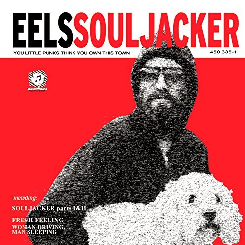 Souljacker - Eels - Musiikki - GEFFEN - 0602547306630 - torstai 29. lokakuuta 2015