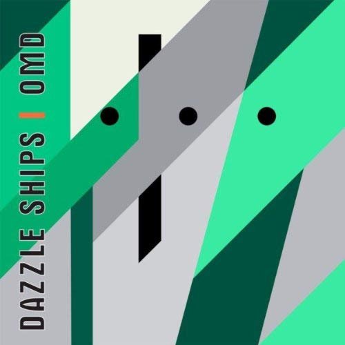 Cover for Orchestral Manoeuvres in the Dark · Dazzle Ships (LP) (2018)