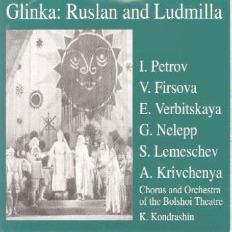 Ruslan & Lyudmila - Glinka / Firsova / Petrov / Nelepp / Kondrashin - Muzyka - Preiser - 0717281906630 - 28 lutego 2006
