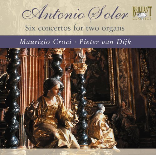 Cover for Soler / Van Dijik / Croci · Concertos for 2 Organs (CD) (2008)