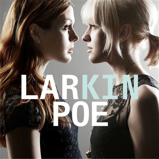 Kin - Larkin Poe - Muziek - RHLTD - 0852673998630 - 4 november 2014