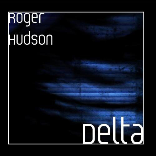 Cover for Roger Hudson · Delta (CD) (2009)