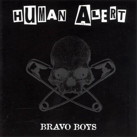 Bravo Boys - Human Alert - Musiikki - EAR GEAR - 2092000006630 - maanantai 29. maaliskuuta 1999