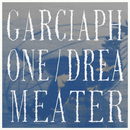 Cover for Garciaphone · Dreameater (CD) (2021)