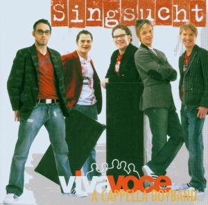 Cover for Viva Voce · Singsucht (CD) (2013)