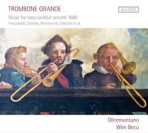 Cover for Becu / Oltremontano · Trombone Grande - Music For Ba (CD) (2012)