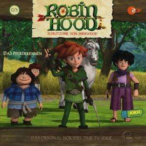 Cover for Robin Hood-schlitzohr Von Sherwood · (3)original Hörspiel Z.tv-serie-das Pferderennen (CD) (2015)