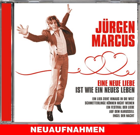 Cover for Jürgen Marcus · Eine neue Liebe (CD) (2017)