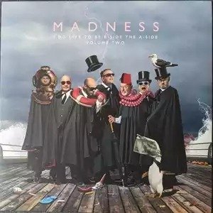 I Do Like to Be B-side the A-side (Volume Ii) - Madness - Musik - BMG RIGHTS MANAGEMENT/ADA - RSD 2021 - 4050538660630 - 12. Juni 2021