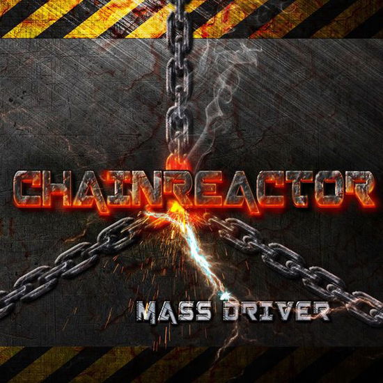 Mass Driver - Chainreactor - Music - PRO NOIZE - 4250137209630 - July 4, 2014