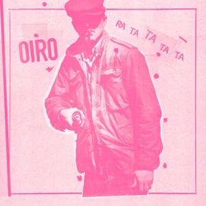 Cover for Oiro · Ra Ta Ta Ta Ta (LP) (2024)