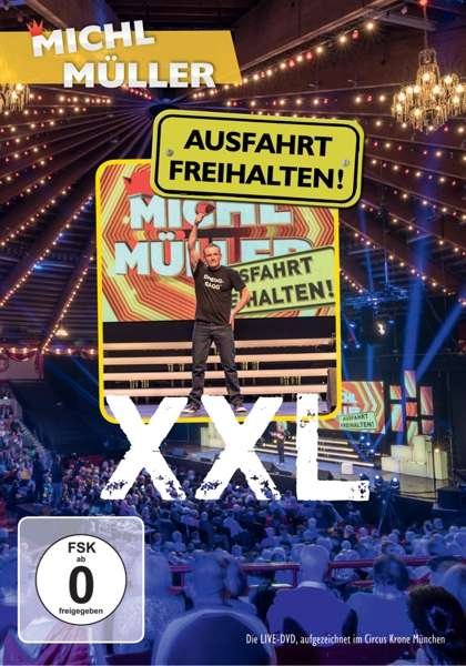 Cover for Michl MÜller · Ausfahrt Freihalten! Xxl (DVD) (2016)