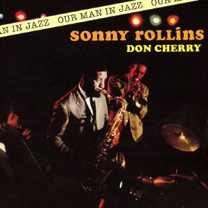 Cover for Sonny Rollins · Our Man in Jazz + 3 Bonus Tracks (CD) [Japan Import edition] (2016)