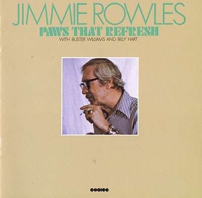 Cover for Jimmy Rowles · Paws That Refresh &lt;limited&gt; (CD) [Japan Import edition] (2008)