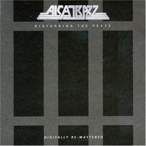Disturbing The Peace - Alcatrazz - Musik - BGO REC - 5017261207630 - 9. juli 2007