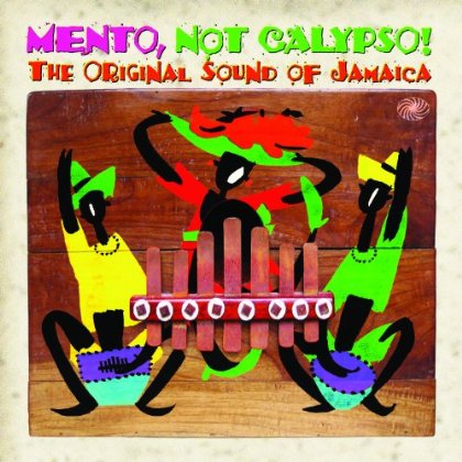 Mento, Not Calypso - V/A - Music - FANTASTIC VOYAGE - 5055311001630 - August 12, 2013