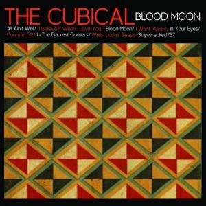 Cover for Cubical · Blood Moon (CD) (2017)