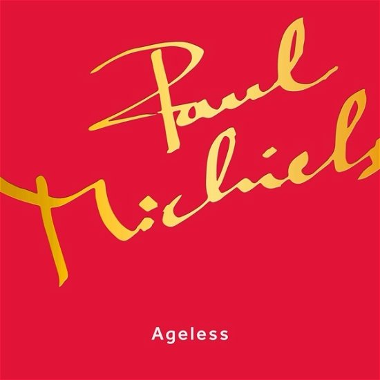 Michiels Paul · Michiels Paul - Ageless (CD) [Digipak] (2018)